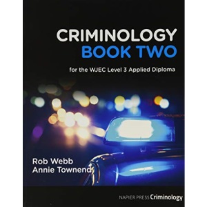 Criminology Book Two: for the WJEC Level 3 Applied Diploma