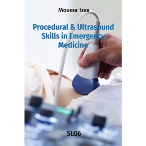 Procedural & Ultrasound Skills in Emergency Medicine