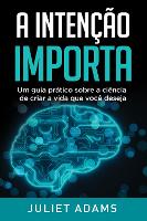 A Intencao Importa