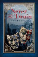 Never The Twain