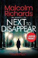Next to Disappear