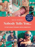 Nobody Tells You...