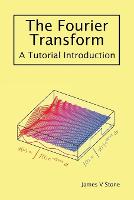 The Fourier Transform