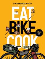 Eat Bike Cook