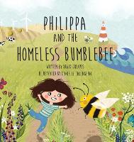 Philippa and The Homeless Bumblebee