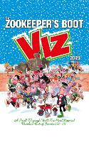The Viz Annual 2023: Zookeeper's Boot: Cobbled Together from the Best Bits of Issues 292-301
