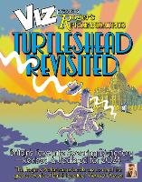 Viz 45th Anniversary. Roger's Profanisaurus: Turtlehead Revisited