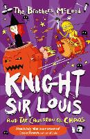 Knight Sir Louis and the Cauldron of Chaos