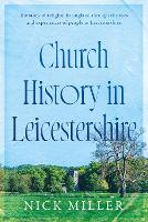 Church History in Leicestershire