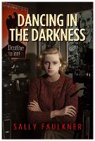 Dancing in the Darkness