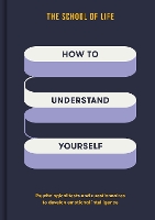 How to Understand Yourself
