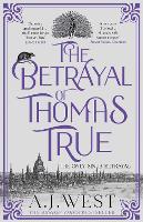 The Betrayal of Thomas True