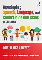 Developing Speech, Language, and Communication Skills in Education
