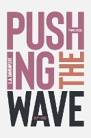 Pushing the Wave 2017–2022: 1