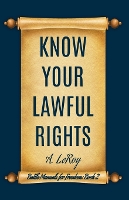 Know Your Lawful Rights