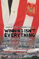 Winning Isn't Everything