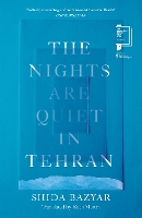 The Nights Are Quiet in Tehran