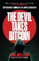 The Devil Takes Bitcoin