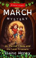 St. Patrick's Day and the Lost Treasure | Blackthorn Stables March Mystery - Dyslexia Friendly