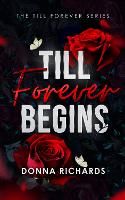Till Forever Begins: 1