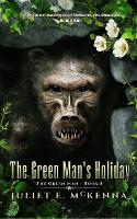 The Green Man's Holiday: 8