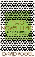 Two Novellas: In the Sanatorium and Facing the Sea