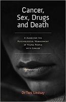 Cancer, Sex, Drugs and Death