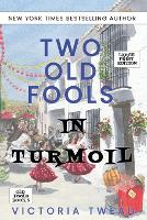 Two Old Fools in Turmoil - LARGE PRINT