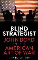 The Blind Strategist