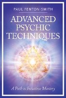 Advanced Psychic Techniques