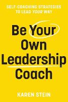 Be Your Own Leadership Coach