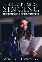 The Do-Re-Mi of Singing