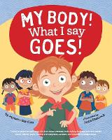 My Body! What I Say Goes!