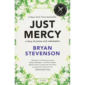 Just Mercy: a story of justice and redemption