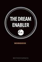 The Dream Enabler