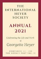 The International Heyer Society Annual 2021