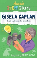 Aussie STEM Stars: Gisela Kaplan