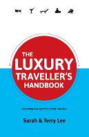 The Luxury Traveller's Handbook