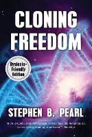 Cloning Freedom