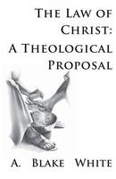 The Law of Christ
