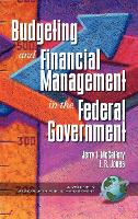 Public Budgeting and Financial Management in the Federal Government