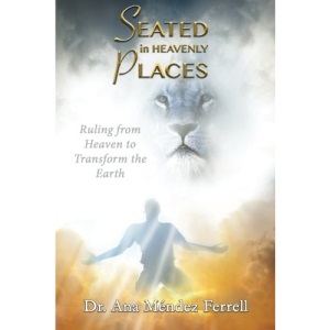 Seated In Heavenly Places