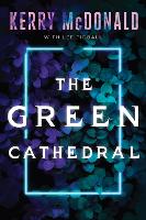 The Green Cathedral