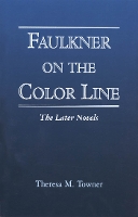 Faulkner on the Color Line