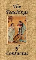 The Teachings of Confucius - Special Edition