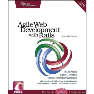 Agile Web Development with Rails (Pragmatic Programmers)