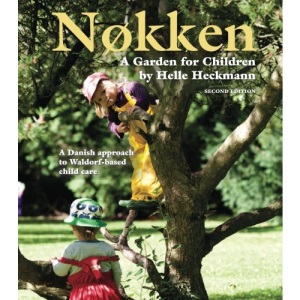 Nokken: A Garden for Children
