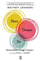 Dare, Dream, Do