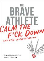The Brave Athlete