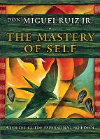The Mastery of Self
